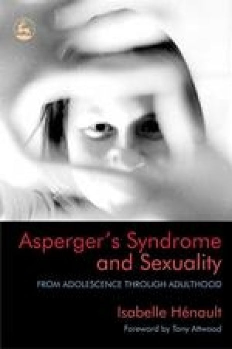 Asperger's Syndrome & Sexuality