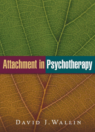 Attachment In Psychotherapy