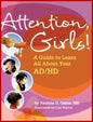 Attention Girls!  A Guide to Learn All About Your ADHD