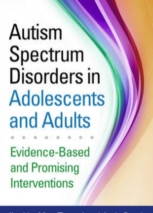 Autism Spectrum Disorders in Adolescents and Adults