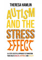 Autism and the Stress Effect