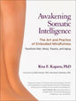 Awakening Somatic Intelligence (Mindfulness)