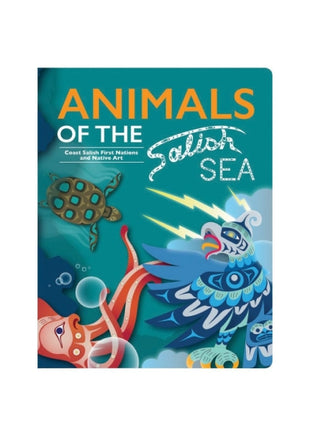 Animals of the Salish Sea Board Book