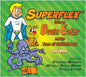 Superflex Takes On Brain Eater and the Team of UnthinkaBotsÂ© 2nd Edition