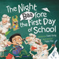 Night Before the First Day of School