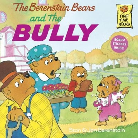 Berenstain Bears and the Bully