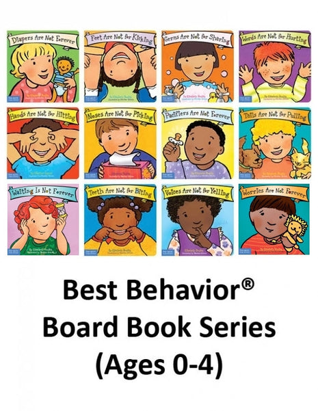 Best Behavior Series (Ages 0-4) Board Books