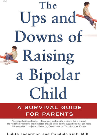 Ups And Downs Of Raising A Bipolar Child