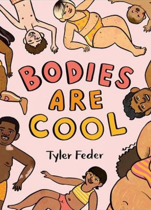 Bodies Are Cool Ages 3-5
