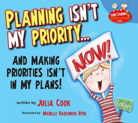 Planning Isn't My Priority