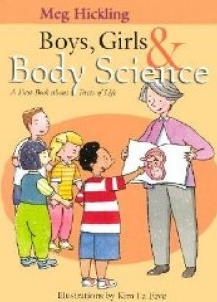 Boys, Girls, And Body Science