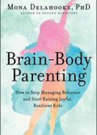 Brain Body Parenting