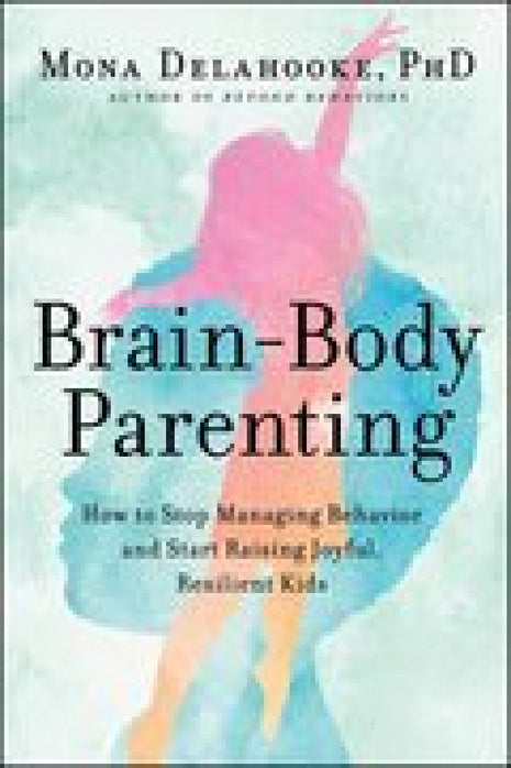 Brain Body Parenting