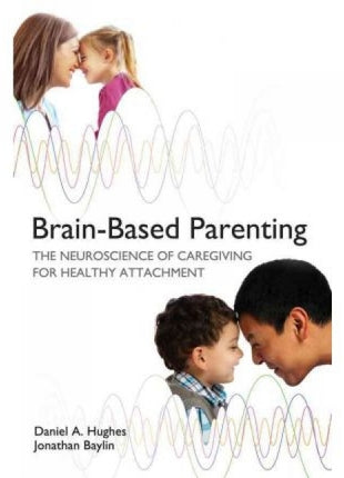 Brain-Based Parenting