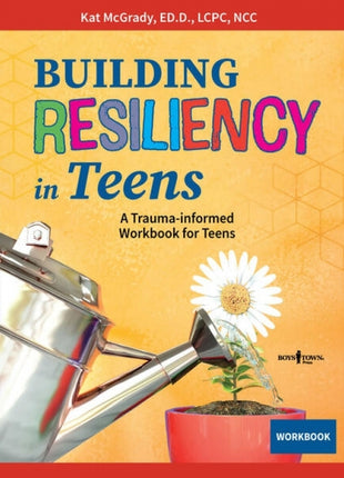 Building Resiliency in Teens