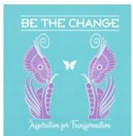 Be the Change (Affirmation Deck)