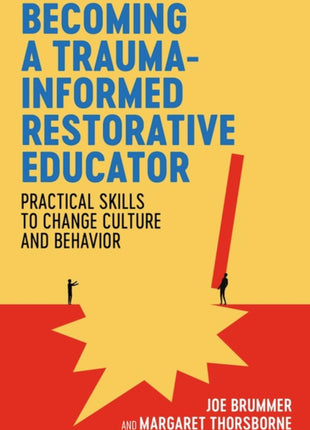Becoming a Trauma-Informed Restorative Educator
