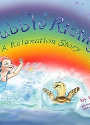 Bubble Riding: A Relaxation Story