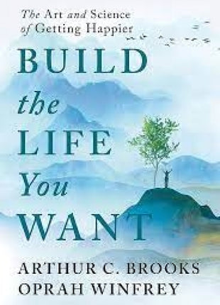 Build The Life You Want