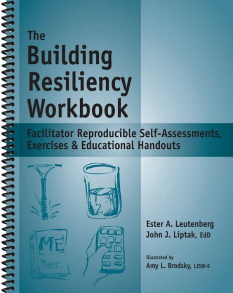 Building Resiliency Workbook Facilitator Guide