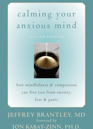 Calming Your Anxious Mind