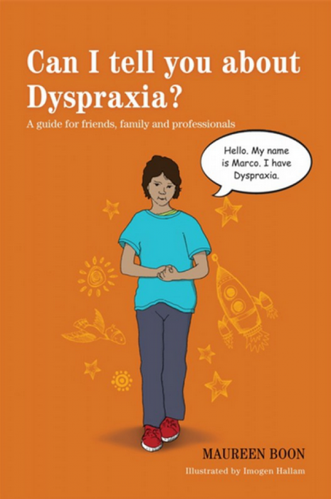 Can I Tell You About Dyspraxia?