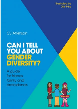Can I Tell You About Gender Diversity?