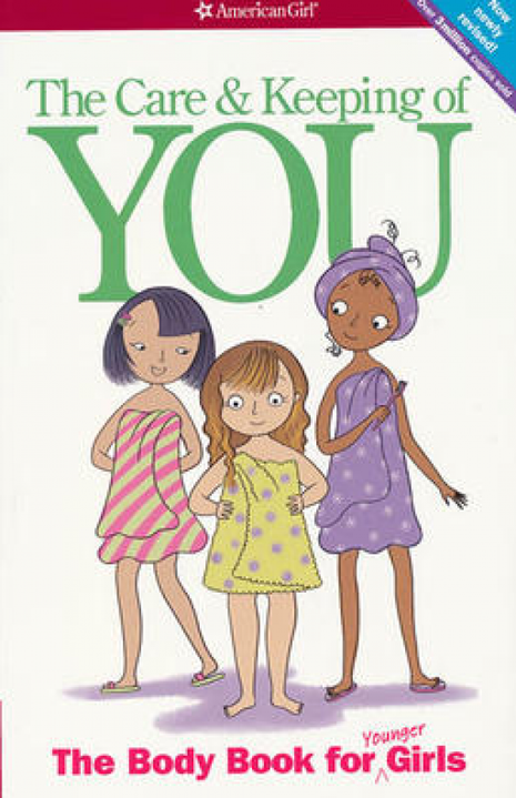 Care and Keeping of You: Body Book for Girls (Ages 8-10)