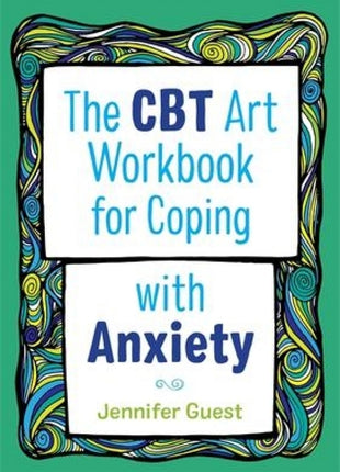 CBT Art Workbook for Coping with Anxiety