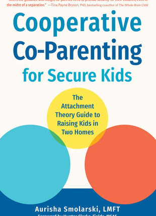 Cooperative Co-Parenting for Secure Kids