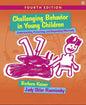 Challenging Behavior in Young Children (4th Ed)