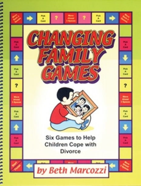 Changing Family Games (Counselling Games)