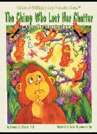 Chimp Who Lost Her Chatter  (Shyness)