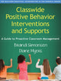 Classwide Positive Behavior Interventions and Supports:
