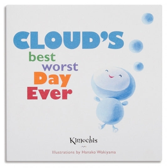 Cloud's Best Worst Day Ever (Emotions Children)
