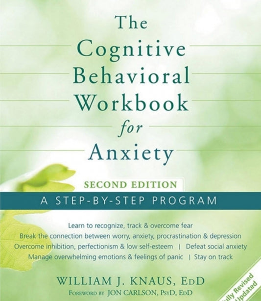 Cognitive Behavioral Workbook for Anxiety