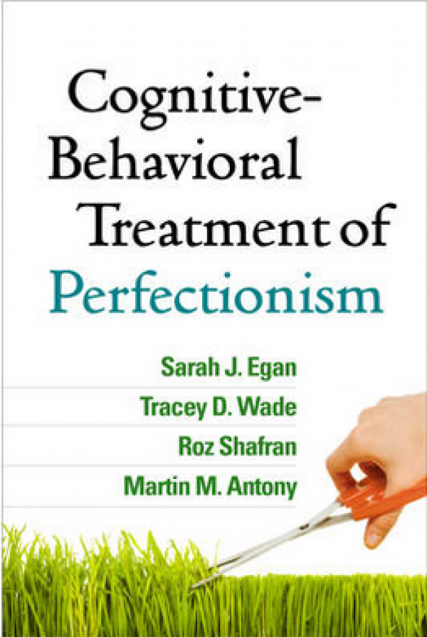 Cognitive Behavioral Treatment of Perfectionism
