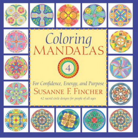 Coloring Mandalas 4 (Mindfulness)