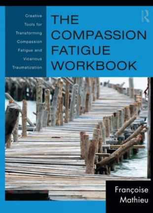 Compassion Fatigue Workbook