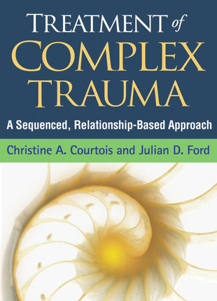 Treatment of Complex Trauma