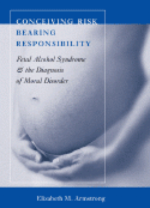 Conceiving Risk, Bearing Responsibility