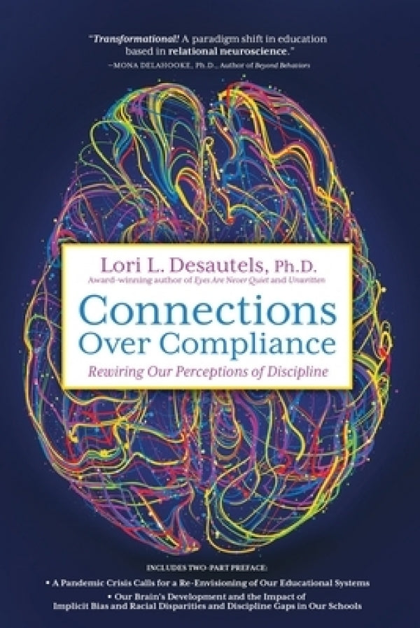 Connections Over Compliance Rewiring our Perceptions of Discipline