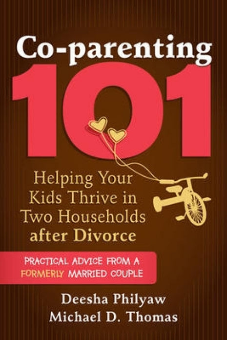 Co-Parenting 101: (Divorce)