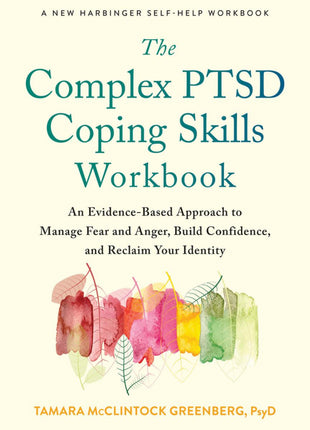 Complex PTSD Coping Skills Workbook