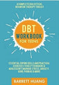 DBT Workbook for Teens