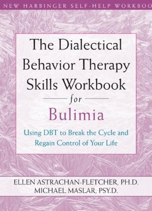 DBT Skills Workbook for Bulimia