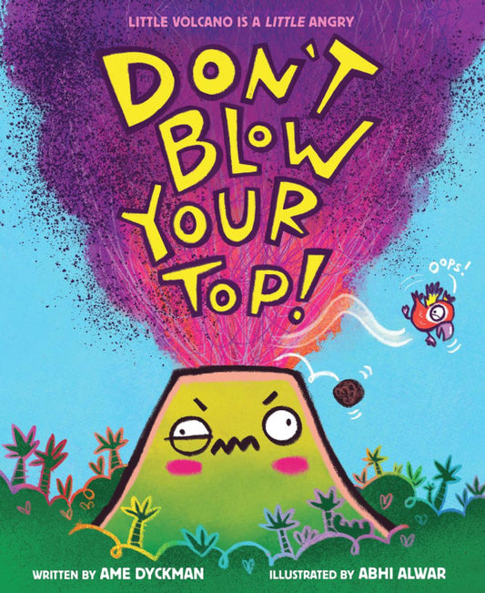 Don't Blow Your Top