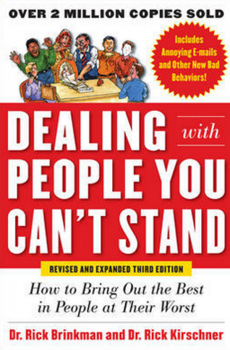 Dealing With People You Can't Stand