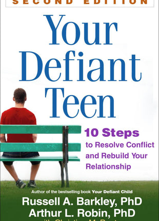 Your Defiant Teen