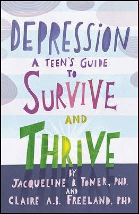 Depression:  A Teen's Guide